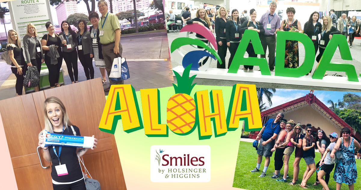 ADA Conference Honolulu Smiles by Holsinger & Higgins